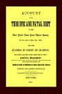 Account of the Terrific and Fatal Riot at the New-York Astor Place Opera House: On the night of May 10th, 1849