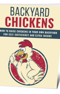 Title: Backyard Chickens, Author: Mike Morley