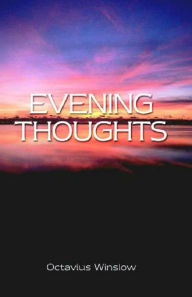 Title: Evening Thoughts, Author: Octavius Winslow