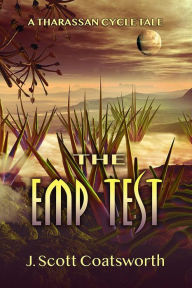 Title: The Emp Test, Author: J. Scott Coatsworth