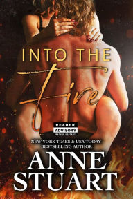 Title: Into the Fire, Author: Anne Stuart