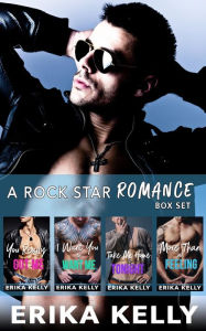 Title: A Rock Star Romance Box Set, Author: Erika Kelly