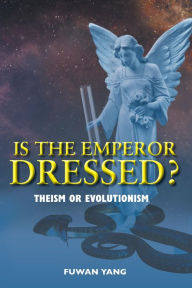 Title: Is The Emperor Dressed?, Author: Fuwan Yang