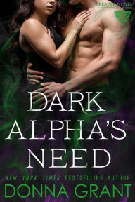 Title: Dark Alpha's Need, Author: Donna Grant