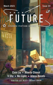 Title: Future Science Fiction Digest Issue 10, Author: Alberto Chimal