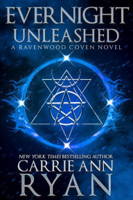 Books for download on iphone Evernight Unleashed 9781950443710 by Carrie Ann Ryan