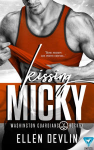 Title: Kissing Micky, Author: Ellen Devlin