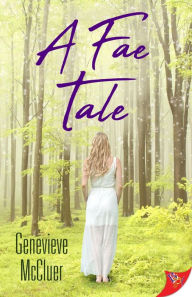 Title: A Fae Tale, Author: Genevieve Mccluer