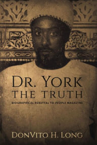 Title: Dr. York - The Truth, Author: DonVito Long