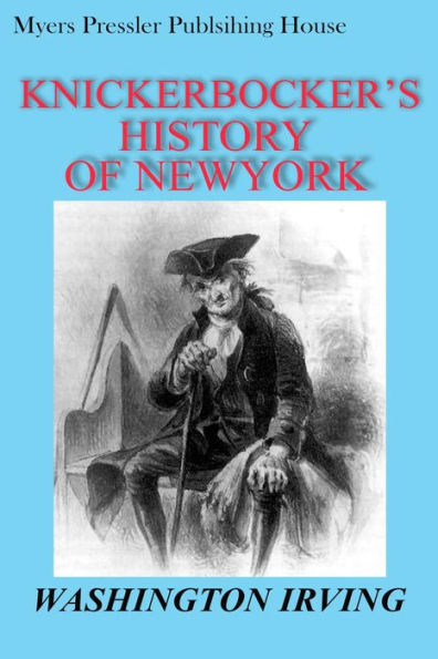 Knickerbocker's History of New York by Washington Irving in Dutch translated by Zoe De Jong(Myers Presslers Publication)