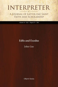 Title: Edfu and Exodus, Author: John Gee