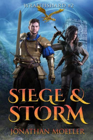Title: Wraithshard: Siege & Storm, Author: Jonathan Moeller