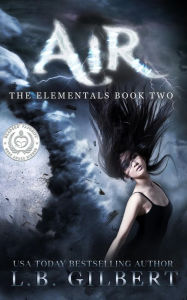 Title: Air: The Elementals Book Two, Author: L. B. Gilbert