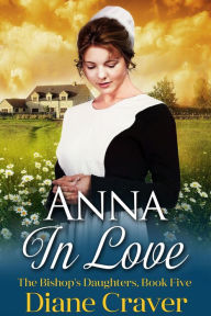 Title: Anna In Love, Author: Diane Craver