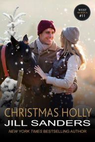 Title: Christmas Holly, Author: Jill Sanders