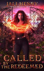 Called by the Redeemed: Young Adult Dark Urban Fantasy