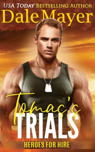 Title: Tomas's Trials, Author: Dale Mayer