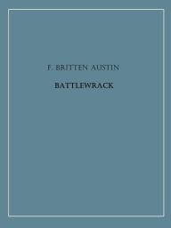 Title: Battlewrack, Author: F. Britten Austin