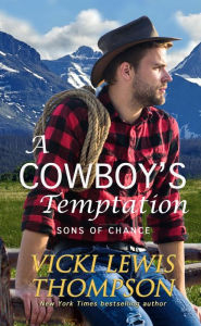 Title: A Cowboy's Temptation, Author: Vicki Lewis Thompson