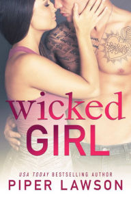 Title: Wicked Girl (Wicked, #3), Author: Piper Lawson