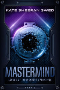 Title: Mastermind, Author: Kate Sheeran Swed