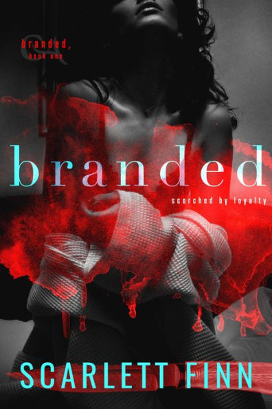 Branded: Enemies to Lovers: Dark urban romance, badass city girl abducted by alpha male.