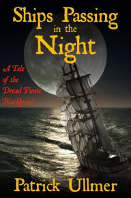 Title: Ships Passing in the Night, Author: Patrick Ullmer