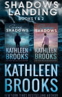 Shadows Landing: Books 1 & 2: Saving Shadows and Sunken Shadows
