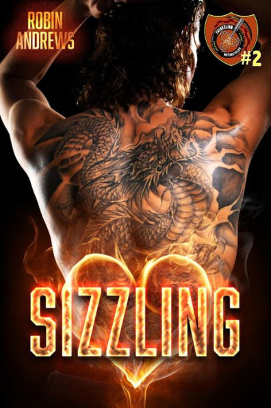 Sizzling: Triskelion Motorcycles book 2