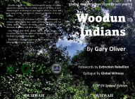 Title: WOODUN INDIANS-: COP26 EDITION, Author: Gary Oliver