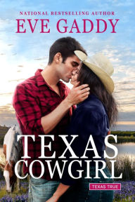 Title: Texas Cowgirl, Author: Eve Gaddy