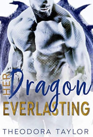 Title: Her Dragon Everlasting: 50 Loving States, Arizona, Author: Theodora Taylor