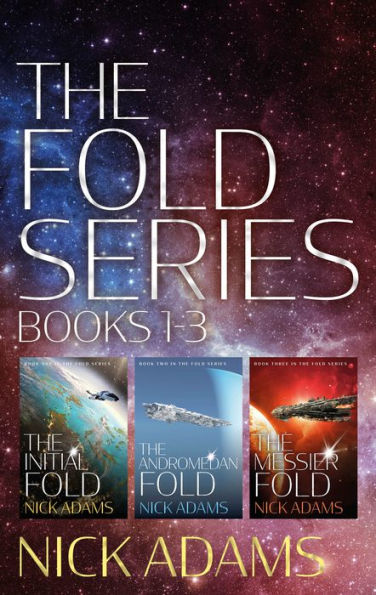 The Fold Series Box Set Books 1-3: Intergalactic Space Opera