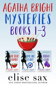 Title: Agatha Bright Mysteries: Books 1-3, Author: Elise Sax