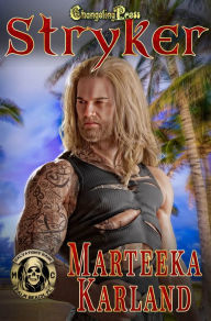 Title: Stryker (Salvation's Bane MC 6), Author: Marteeka Karland