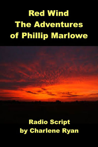 Red Wind - The Adventures of Philip Marlowe