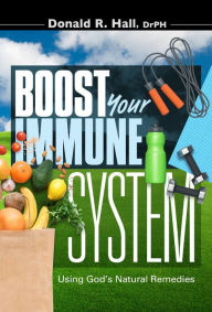 Title: Boost Your Immune System, Author: Don Hall