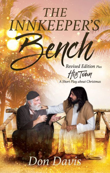 THE INNKEEPER'S BENCH