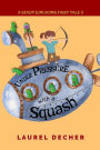 Under Pressure With a Squash: The Multiplication Problem