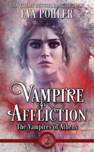 Title: Vampire Affliction, Author: Eva Pohler