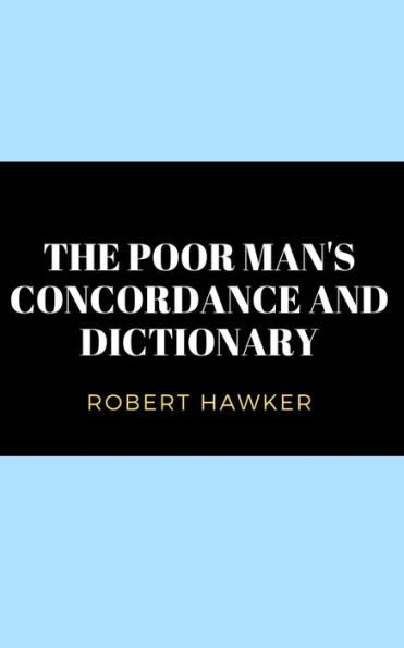 The Poor Man's Concordance and Dictionary