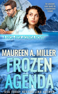 Title: FROZEN AGENDA, Author: Maureen A. Miller