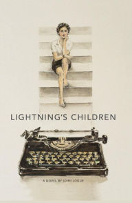 Title: Lightning's Children, Author: John Logue