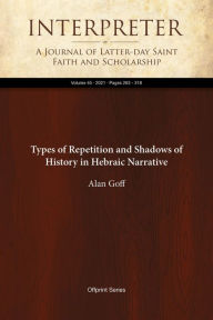 Title: Types of Repetition and Shadows of History in Hebraic Narrative, Author: Alan Goff