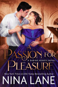 Title: A Passion for Pleasure, Author: Nina Lane