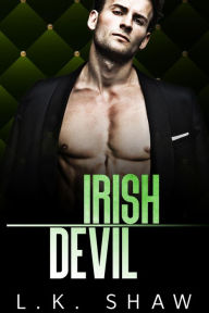 Title: Irish Devil: A Forbidden Lovers Mafia Romance, Author: LK Shaw