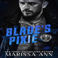 Title: Blade's Pixie, Author: Marissa Ann