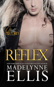 Title: Reflex, Author: Madelynne Ellis