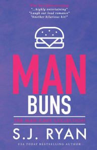 Title: Man Buns, Author: S. J. Ryan