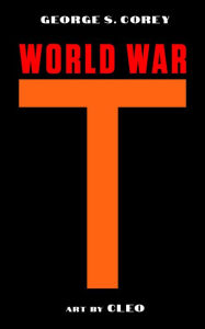Title: World War T, Author: George S. Corey